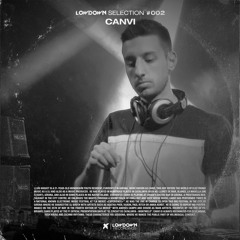 Lowdown Selection: CANVI