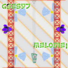 Gses97 - MELODIE