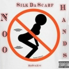 Noo Hands By.Silk Da Scarf