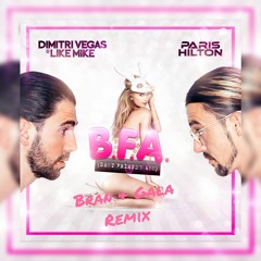 DV&LM vs P.Hilton - BFA (Bran & Gala 'Quilombo' Remix)