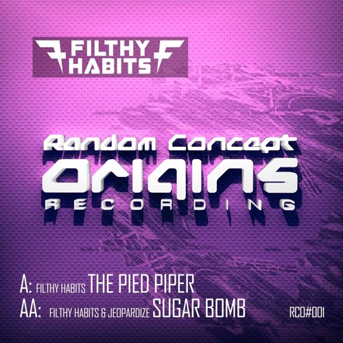 Filthy Habits, Jeopardize - The Pied Piper / Sugar Bomb 2019 [EP]