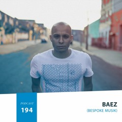 HMWL Podcast 194 - Baez [Bespoke Musik]