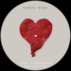 Kanye West - Love Lockdown (Greco (NYC) Refix) [Free Download]