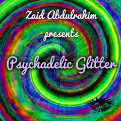 Pyschadelic Glitter(Magic Touch Mix)