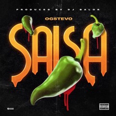 OG STEVO- Salsa  (prod. by Dj Balor)