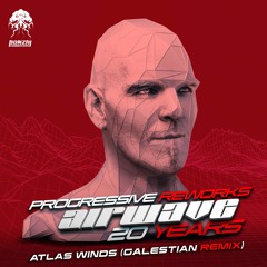 Airwave - Atlas Winds (Galestian Remix) [Bonzai Progressive, 2019]