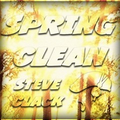 Spring Clean HH 2019 - Steve Clack