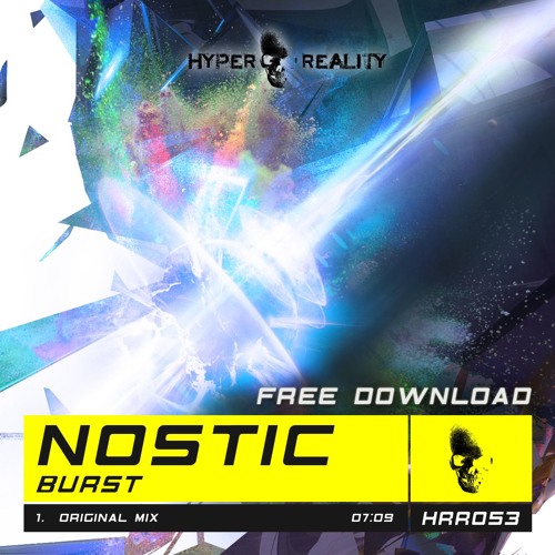 HRR053 Nostic - Burst (Original Mix) (FREE DOWNLOAD)
