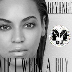 Beyoncé - If I Were A Boy (Dan Hammer Edit) |Free Download|