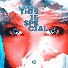 Bruno Mattos, F-LIMA - This Is Special (Original Mix) | FREE DOWNLOAD