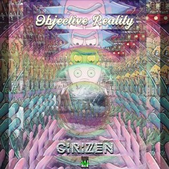 CiriZen - Objective Reality (OUT NOW!!!)