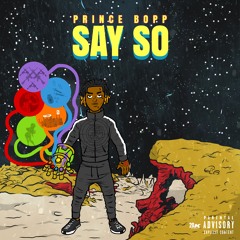 Prince Bopp - Say So (eternal atak)
