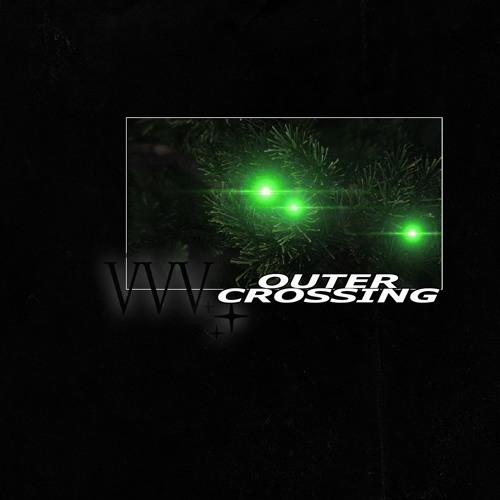 VVV - Outer Crossing