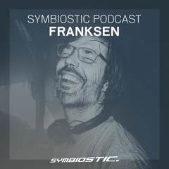 DJ Franksen | Symbiostic Podcast 13.05.2019