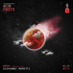 🍍AF076 //Giovanni Moretti - Bred ( Original Mix)
