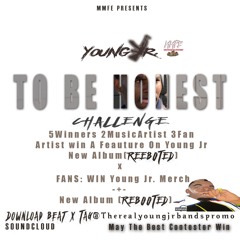 To Be Honest Challenge