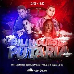 MC V4 & MC MORENA = BILÍNGUES DA PUTARIA = DJ AG DO CAIÇARA & FR #TDG