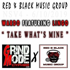 4 - NSV4 - Wardo Feat. Lingo - Take Whats Mine - Prod. By Bigg Rizz On Da Beat- RBMG