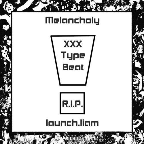 Melancholy (XXXTENTACION Type Beat)