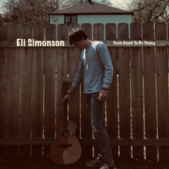 Feels Good To Be Young