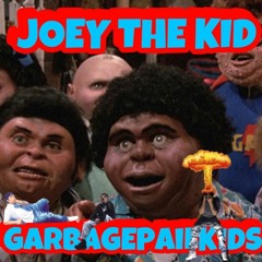 Garbage Pail Kids (Prod.FakeRichOvi)