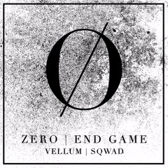 ZERO | END GAME + REMIXES