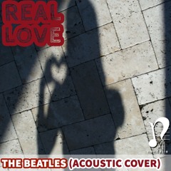 Real Love - The Beatles Cover
