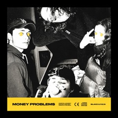 Blake & R.E.S - Money Problems (Prod. Dkoolin)