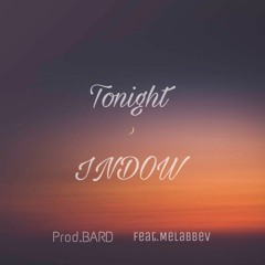 Tonight (Feat.Melabbev)(Prod.BARD) <<< 음원사이트에서 들으세요~