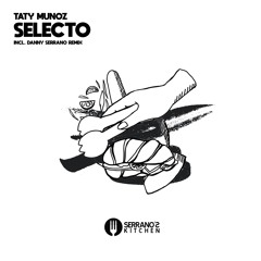 Taty Munoz - Selecto (Danny Serrano Remix)