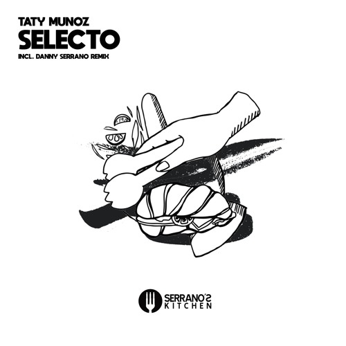 Taty Munoz - Selecto (Danny Serrano Remix)