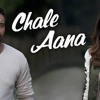 CHALE AANA | De De Pyaar De I Ajay Devgn, Tabu, Rakul Preet l Armaan Malik, Amaal Mallik