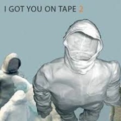 I Got You On Tape - Somersault
