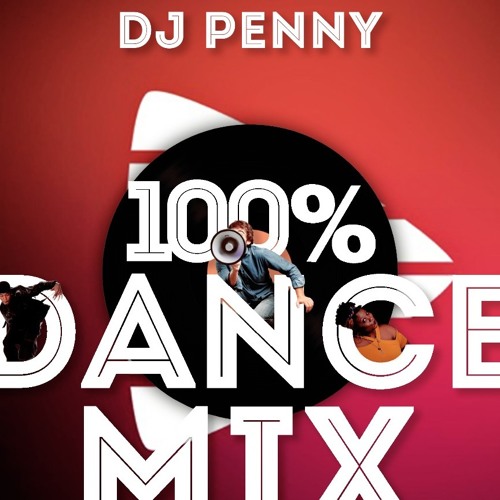 Stream 100% Dance Mix by Dj Penny.mp3 by Dj Penny | Listen online for free  on SoundCloud