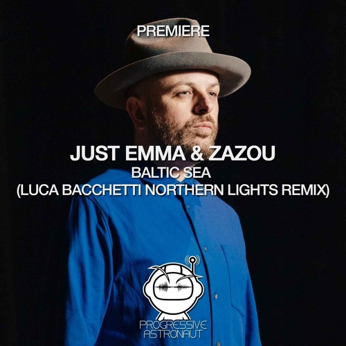 PREMIERE: Just Emma & Zazou - Baltic Sea (Luca Bacchetti Northern Lights Remix) [Klassified]