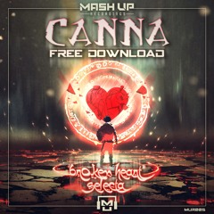 CANNA - BROKEN HEART (FREE DOWNLOAD)