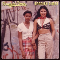 Dominic Owen - Spanish Dimes