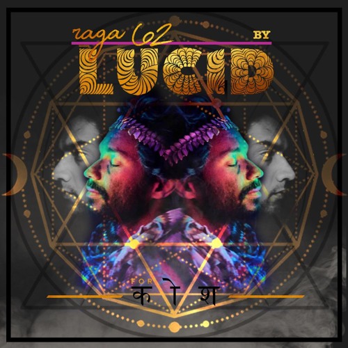 Rāga 62 - luçïd