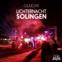 Gilmohr - Lichternacht Solingen 2018