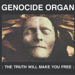 GENOCIDE ORGAN - Inner Crisis Conflict  from Tesco 135