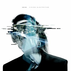 A1. Xhin - Vision Electrified
