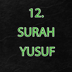 12. Yusuf 58-76 (Interpretation Of The Quran By Nouman Ali Khan)