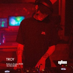 Troy - Kultura Zvuka #034 [DJ Set]