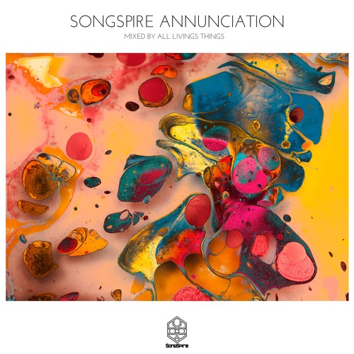 Various Artists - Songspire Annunciation (Mixed By All Living Things) Full Continuous Mix