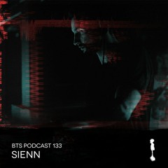 BTS Podcast 133 - Sienn