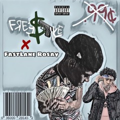 Run It Up Freestyle x FastLane Rosay