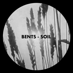 Bents - Soil