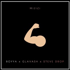 Senidah - Misici (BOYYA X Glavash X Steve Drop Mashup)