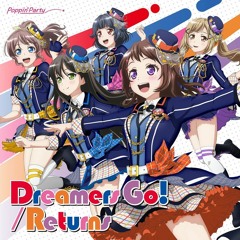 Poppin'Party - Dreamers Go!