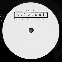 Ethernal 001 / Mbius (incl. Mjog Remix)